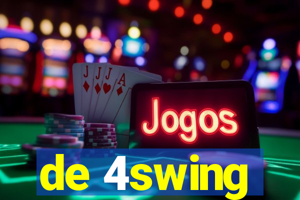 de 4swing